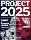 Project 2025 • A Mandate for Authoritarian Leadership: The Heritage Foundation’s Conservative Promise for A Second Trump Administration