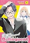 Glasses with a Chance of Delinquent, Vol. 1