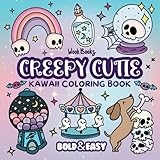 Bold and Easy Creepy Cutie Kawaii Coloring Book: Big and Simple Designs for Relaxing and Stress-Free Coloring | Hand Drawn Illustrations for Adults ... Coloring Pages (Bold & Easy Coloring Books)