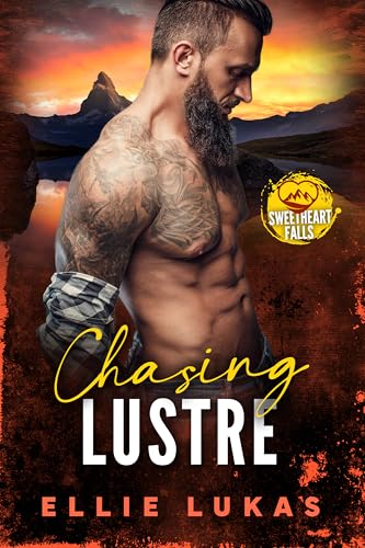 Chasing Lustre (By: Ellie Lukas) cover