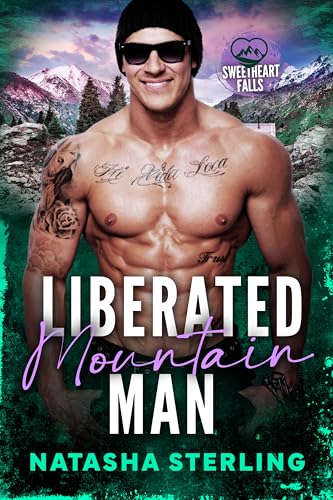 Liberated Mountain Man (By: Natasha Sterling) cover