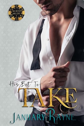 His Bet To Take book cover