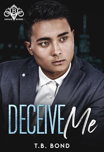 Deceive Me (By: T.B. Bond) cover