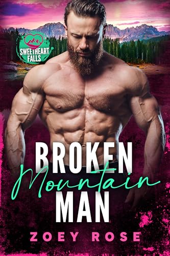 Broken Mountain Man (By: Zoey Rose) cover