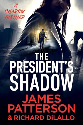 The President's Shadow (With: Richard DiLallo) cover