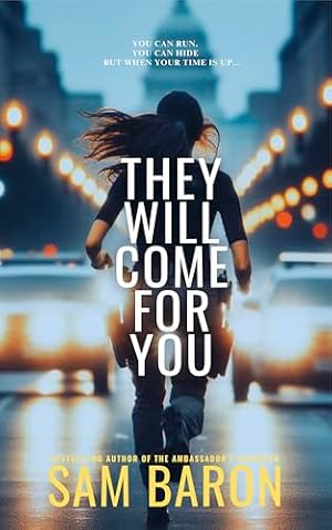 They Will Come For You cover