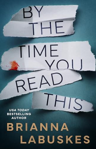 By the Time You Read This book cover