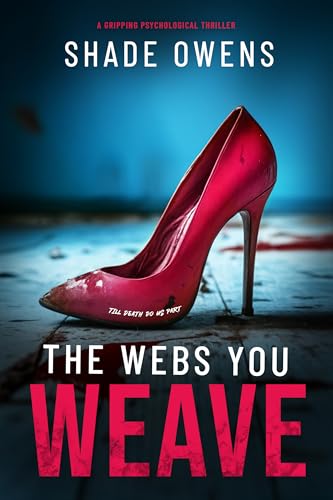The Webs You Weave book cover