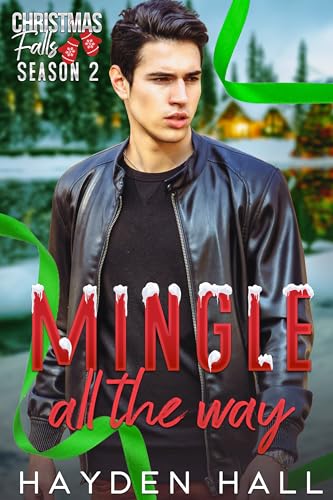 Mingle All The Way (By: Hayden Hall) cover