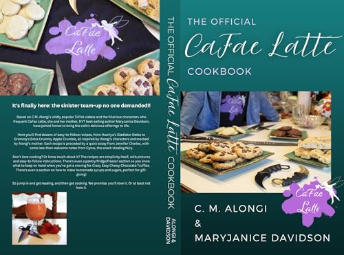 The Official CaFae Latte Cookbook (With: C.M. Alongi) cover