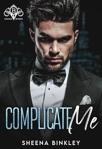 Complicate Me (By: Sheena Binkley) cover