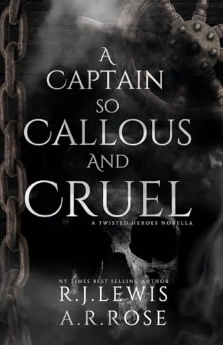 A Captain So Callous And Cruel book cover