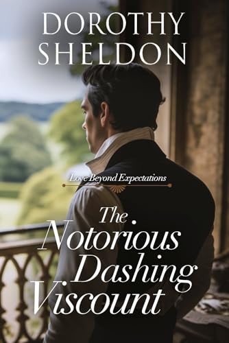 The Notorious Dashing Viscount book cover
