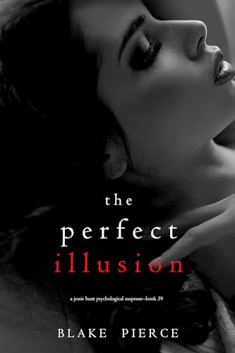 The Perfect Illusion book cover