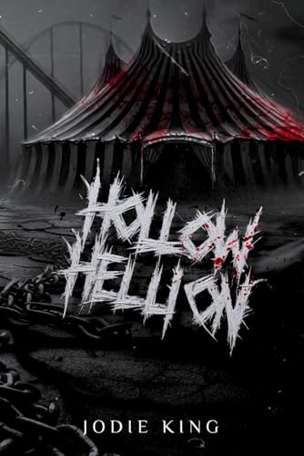 Hollow Hellion (The Hollows Trilogy)