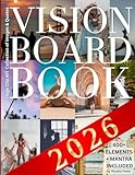 Vision Board Clip Art Book: Wide Assortment of Inspirational Affirmations, Quotes and Pictures for Women & Men for Personal Growth, Dreams & Goals Manifestation