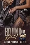 Bound in Debt: A Dark Forced-Marriage Mafia Romance (Bound Series Book 1)