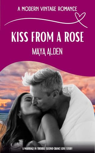 Kiss From A Rose book cover