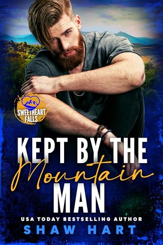 Kept By The Mountain Man (By: Shaw Hart) cover