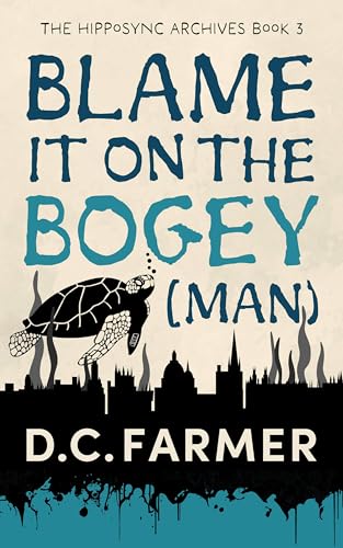 The Bewilderment / Blame It on the Bogey book cover