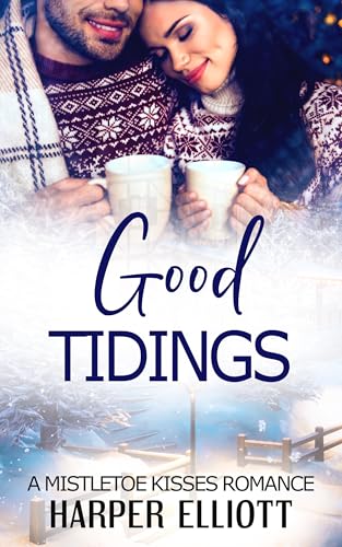 Good Tidings (By: Harper Elliott) cover