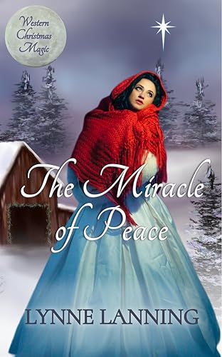 The Miracle of Peace (By: Lynne Lanning,Keelie Mann) cover