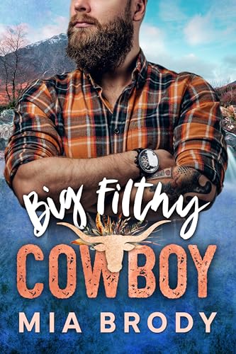 Big Filthy Cowboy book cover