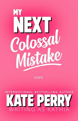 My Next Colossal Mistake book cover