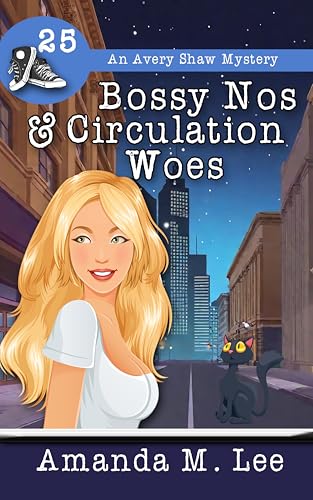 Bossy Nos & Circulation Woes book cover