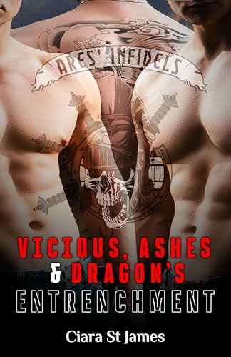 Vicious, Ashes & Dragon's Entrenchment book cover