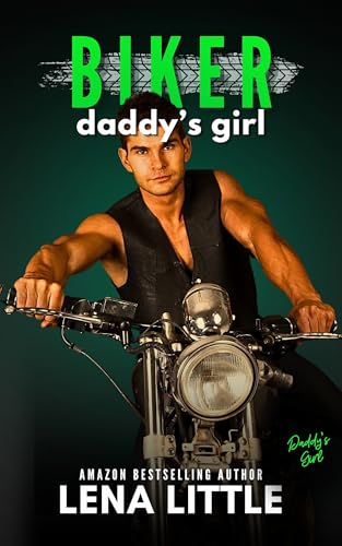 Biker Daddy's Girl book cover