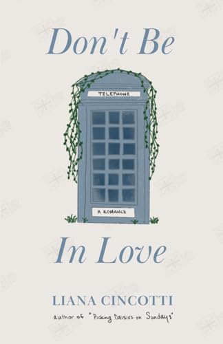 Don't Be In Love