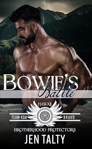 Bowie's Battle (By: Jen Talty) cover