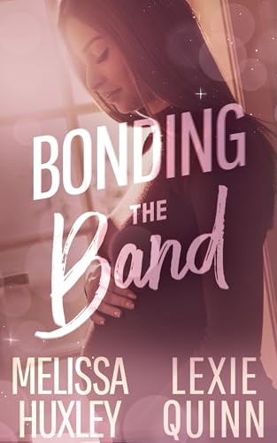 Bonding the Band book cover