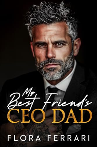My Best Friend's CEO Dad book cover