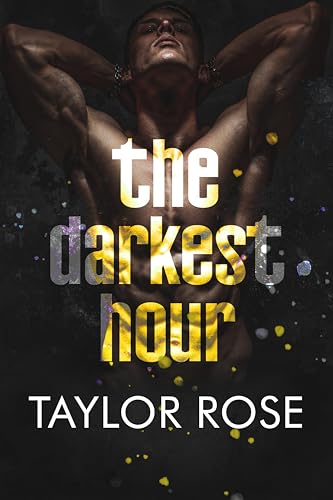 The Darkest Hour (With: Taylor Rose) cover