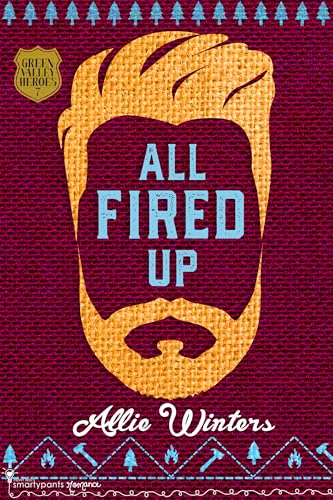 All Fired Up (By: Allie Winters) cover