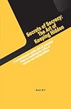 Secrets of Secrecy: The Art of Keeping Hidden