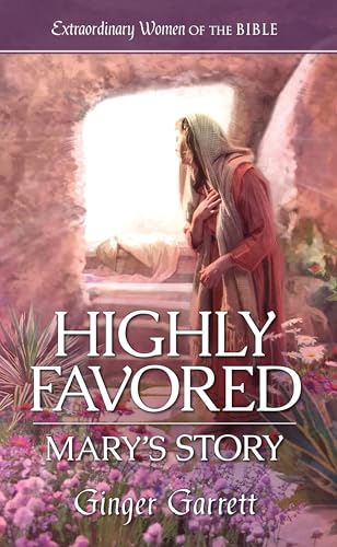 Highly Favored Mary's Story book cover