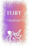 Fluff: A Sentient Object Romance (Kyleverse Book 7)