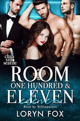 Room One Hundred and Eleven: Bred By Billionaires (By: Loryn Fox) cover