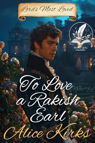 To Love a Rakish Earl cover