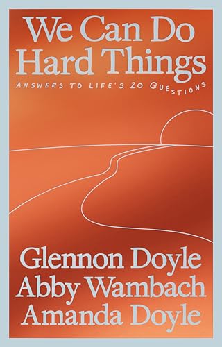 We Can Do Hard Things book cover