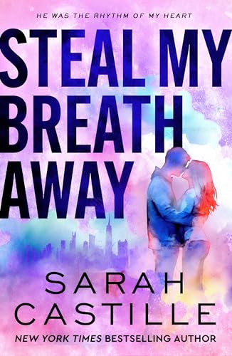 Steal My Breath Away book cover