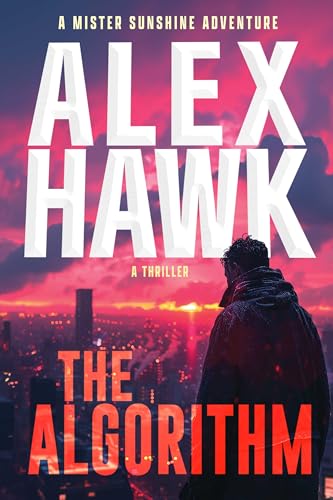 The Algorithm — Alex Hawk
