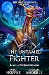 The Untamed Fighter (The First Beaufont Book 7)