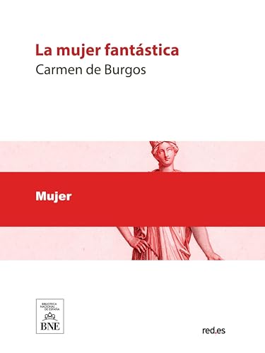 La mujer fantástica :