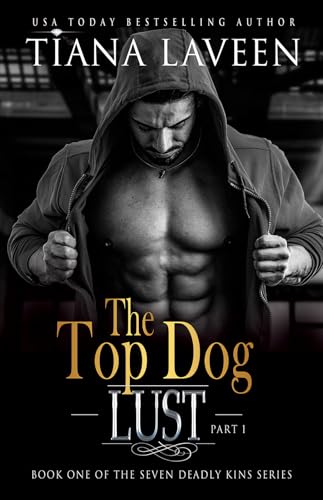 The Top Dog - Part 1: Lust book cover