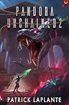 Pandora Unchained 2: A Cultivation Progression Fantasy