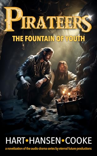 Pirateers: The Fountain of Youth (With: Alicia Hansen,Jonathan Cooke) cover
